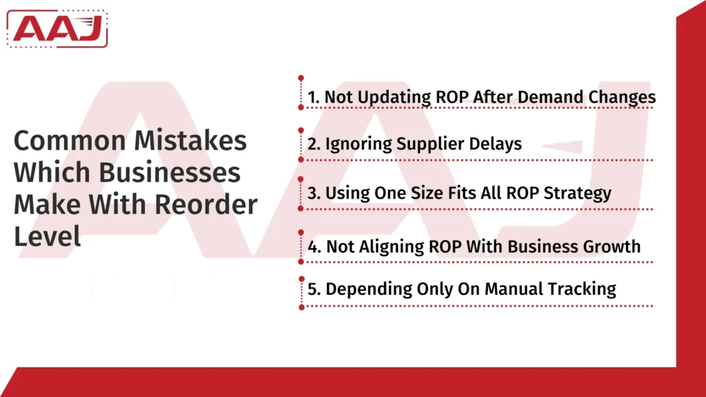 Mistakes Which Businesses Make With Reorder Level